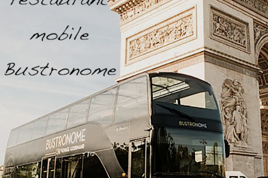Bustronome, le restaurant mobile
